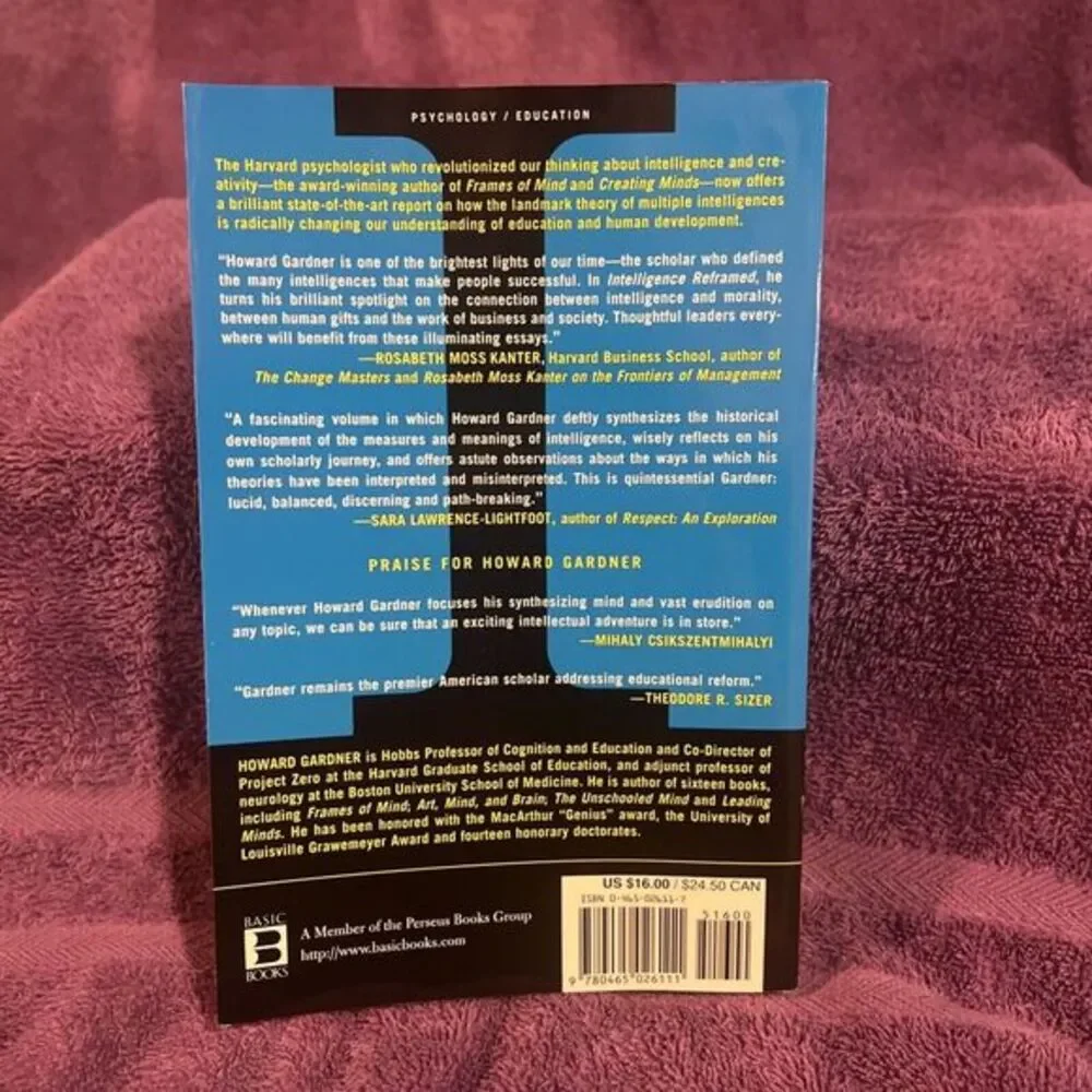 Intelligence Reframed: Multiple In- paperback, 0465026117, Howard E Gardner, new